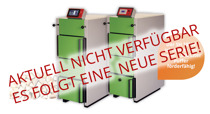 20260721_LUUMA_SH_Kraftpaket Scheitholzkessel SH in unterschiedlichen Ausführungen